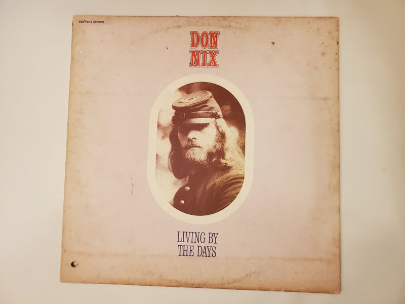 Don Nix Living By The Days vinyl record